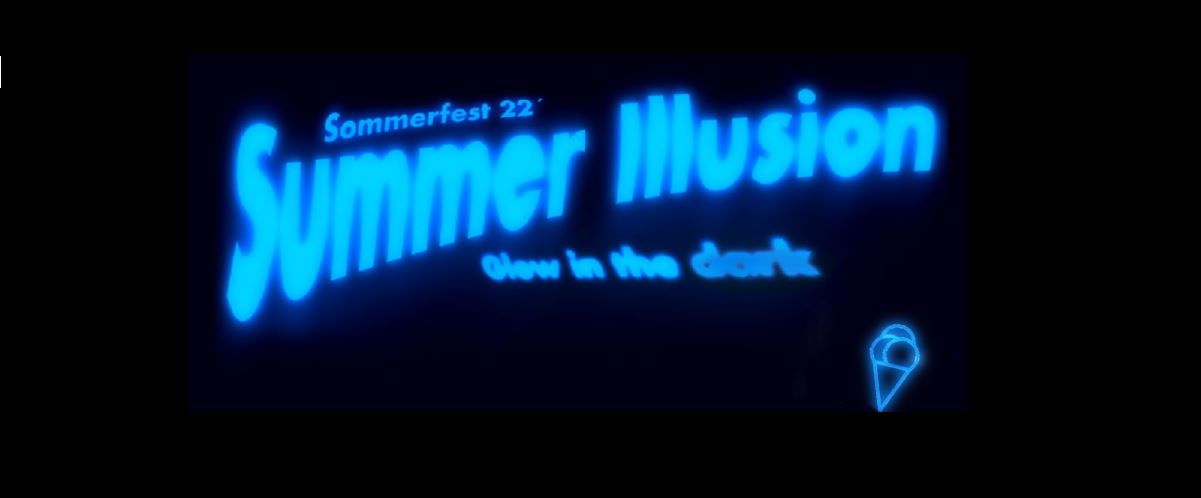 Banner mit Aufschrift Sommerfest 22 und großem Titel "Summer Illusion" Glow in the dark